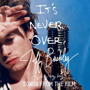 Jeff Buckley: It’s Never Over by Jeff Buckley, album cover