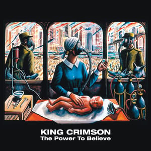 The Power to Believe by King Crimson, album cover