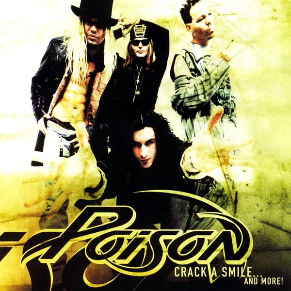 Crack a Smile... and More! by Poison, album cover