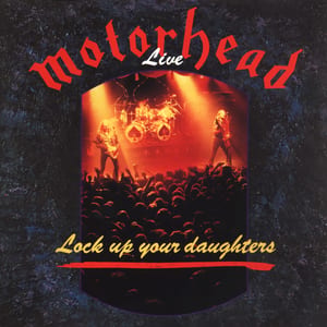 Lock Up Your Daughters by Motörhead, album cover