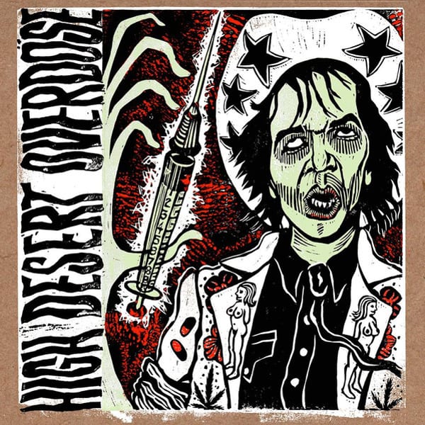 High Desert Overdose by Melvins, album cover