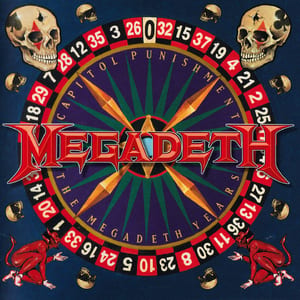 Capitol Punishment: The Megadeth Years by Megadeth, album cover