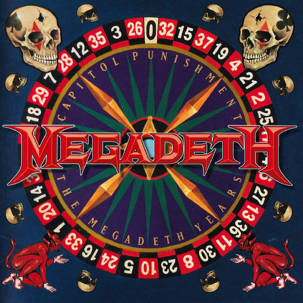 Capitol Punishment: The Megadeth Years by Megadeth, album cover