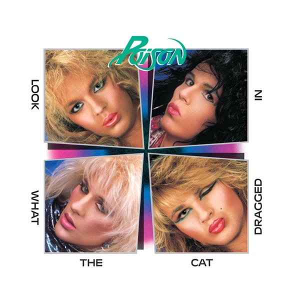 Look What the Cat Dragged In by Poison, album cover