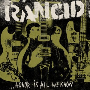 …Honor Is All We Know by Rancid, album cover