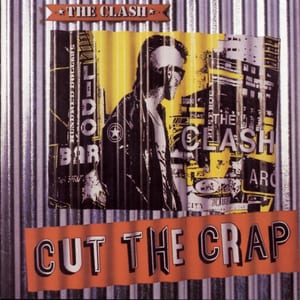 Cut the Crap by The Clash, album cover