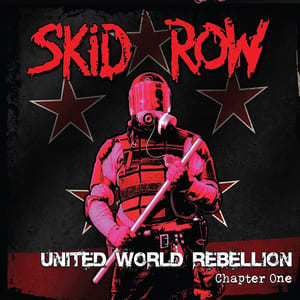 United World Rebellion: Chapter One by Skid Row, album cover