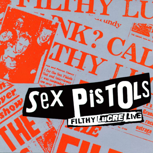 Filthy Lucre: Live by Sex Pistols, album cover