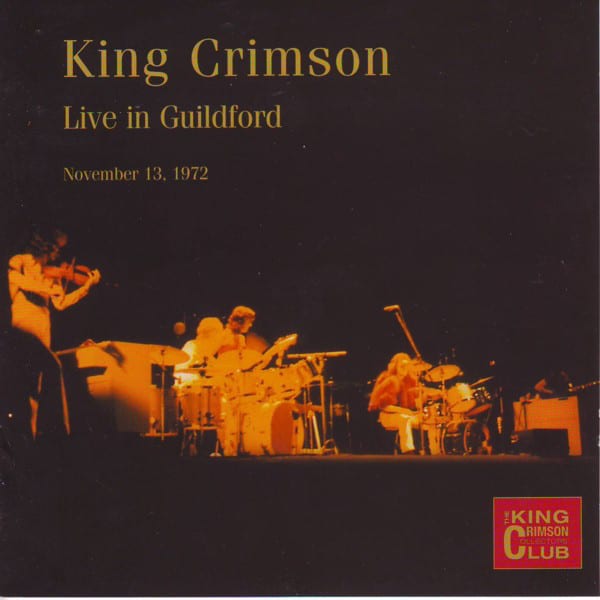 Live in Guildford, November 13, 1972 by King Crimson, album cover