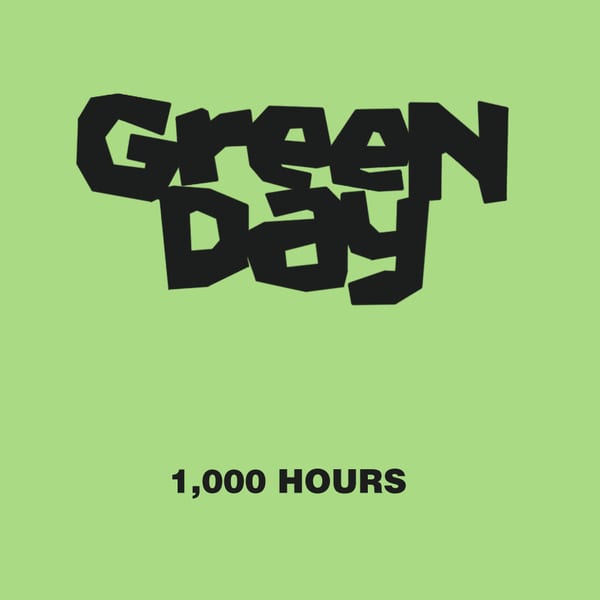 1,000 Hours by Green Day, album cover