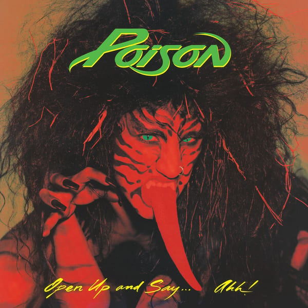 Open Up and Say… Ahh! by Poison, album cover