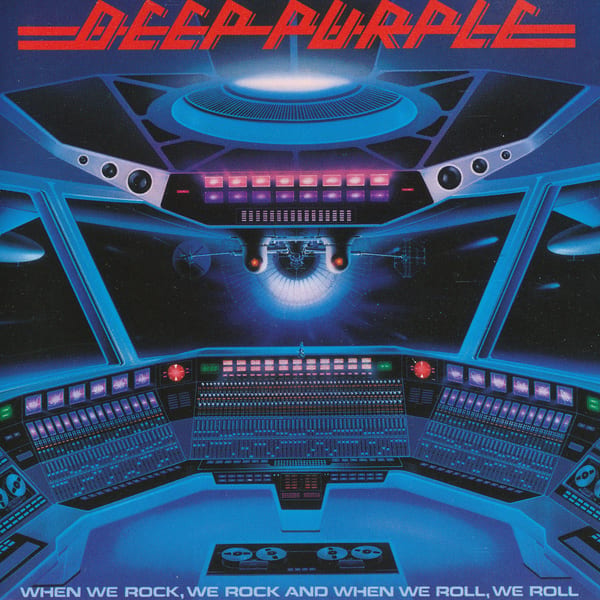 When We Rock, We Rock and When We Roll, We Roll by Deep Purple, album cover