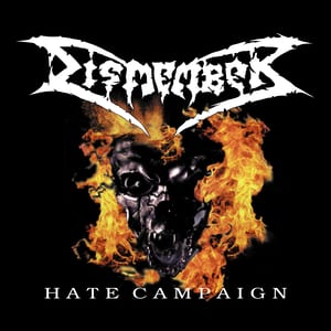 Hate Campaign by Dismember, album cover