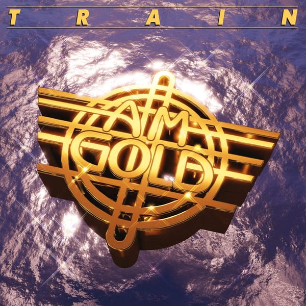 AM Gold by Train, album cover