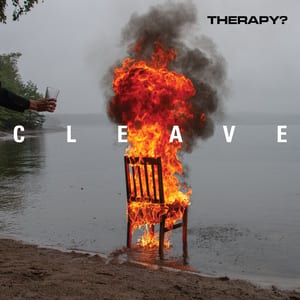 Cleave by Therapy?, album cover