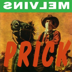 Prick by Melvins, album cover