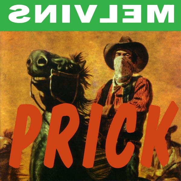 Prick by Melvins, album cover