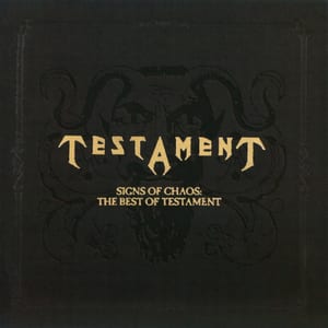 Signs of Chaos: The Best of Testament by Testament, album cover