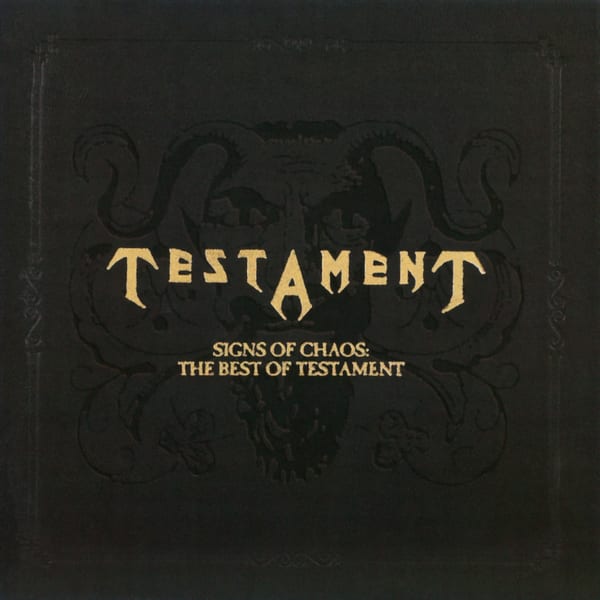 Signs of Chaos: The Best of Testament by Testament, album cover
