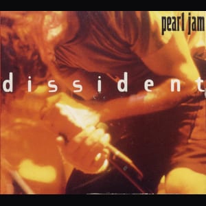Dissident (Live in Atlanta) by Pearl Jam, album cover