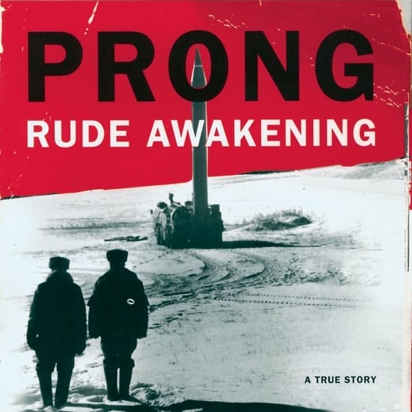 Rude Awakening by Prong, album cover