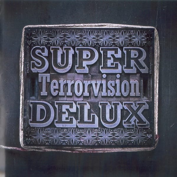 Super Delux by Terrorvision, album cover