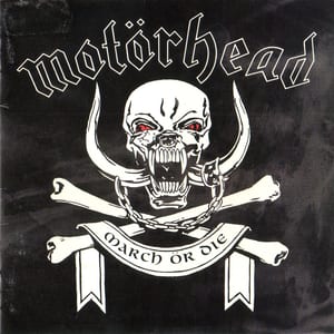 March ör Die by Motörhead, album cover
