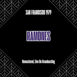 LIVE FM Radio Broadcast Concert (City Hall Plaza, San Francisco, USA, 8th June 1979) by Ramones, album cover
