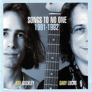 Songs to No One 1991–1992 by Jeff Buckley, album cover