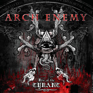 Rise of the Tyrant by Arch Enemy, album cover