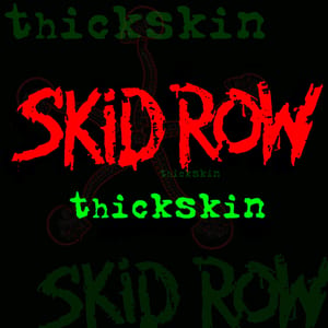 Thickskin by Skid Row, album cover