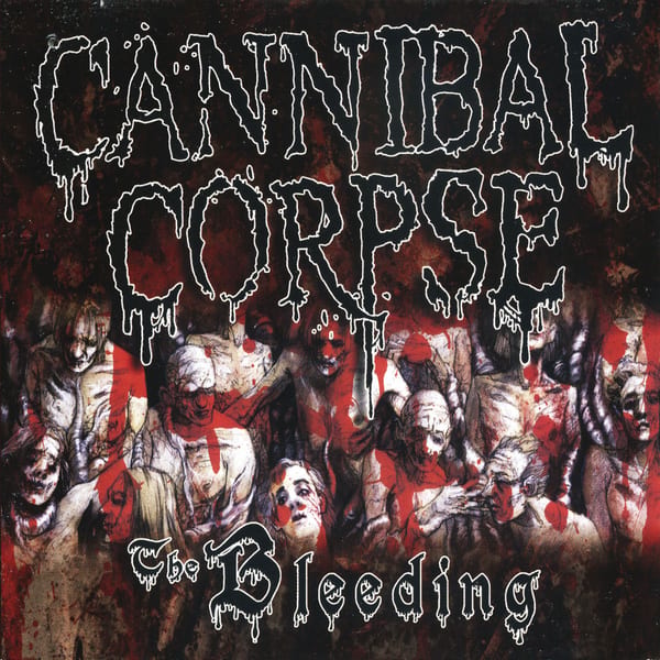 The Bleeding by Cannibal Corpse, album cover
