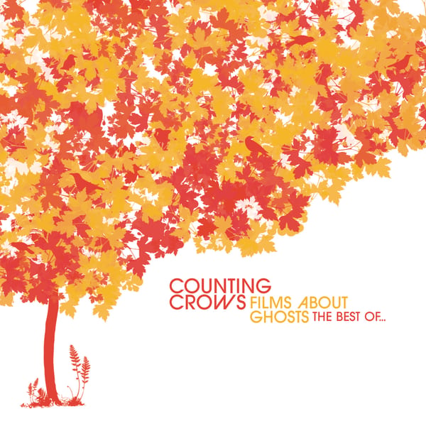 Films About Ghosts: The Best Of… by Counting Crows, album cover