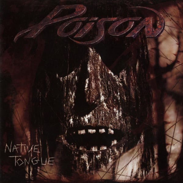 Native Tongue by Poison, album cover