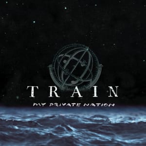 My Private Nation by Train, album cover