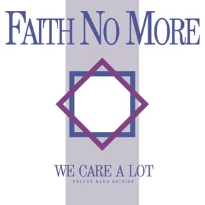 We Care a Lot by Faith No More, album cover