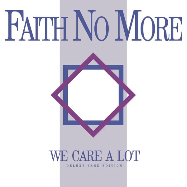 We Care a Lot by Faith No More, album cover