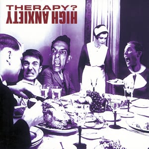 High Anxiety by Therapy?, album cover