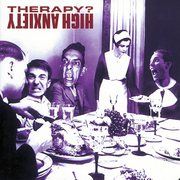 High Anxiety by Therapy?, album cover