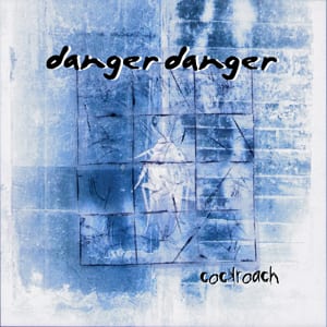 Cockroach, Vol. 2 by Danger Danger, album cover