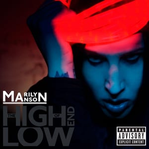 The High End of Low by Marilyn Manson, album cover