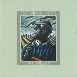 Level Five by King Crimson, album cover
