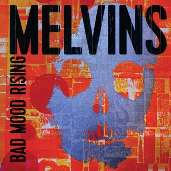 Bad Mood Rising by Melvins, album cover