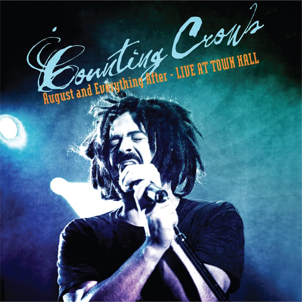 August and Everything After: Live at Town Hall by Counting Crows, album cover