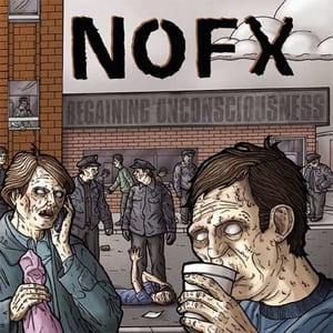Regaining Unconsciousness by NOFX, album cover