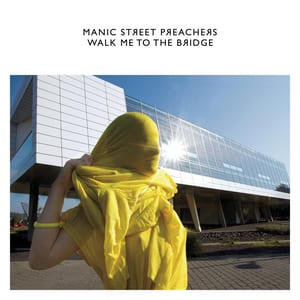 Walk Me to the Bridge by Manic Street Preachers, album cover