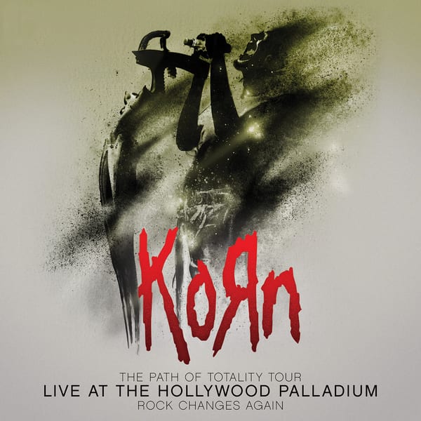 The Path of Totality Tour: Live at the Hollywood Palladium by Korn, album cover