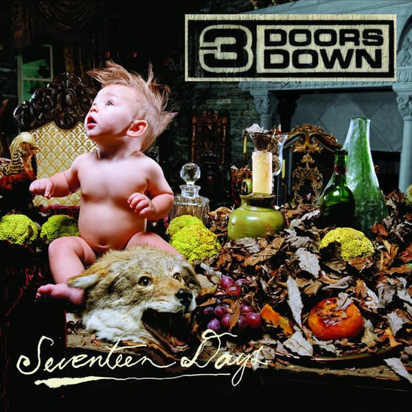 Seventeen Days by 3 Doors Down, album cover