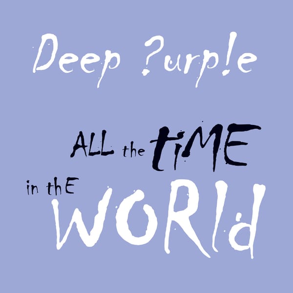 All the Time in the World by Deep Purple, album cover