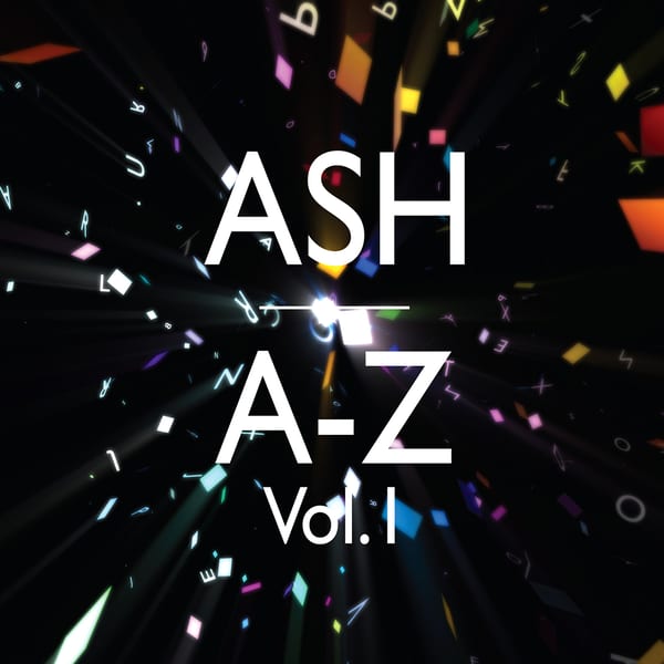 A-Z, Volume 1 by Ash, album cover